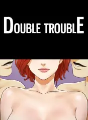 double-trouble-manhwa-porn.jpg